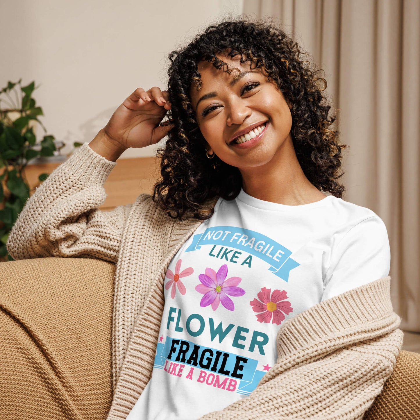Not fragile like a flower, fragile like a bomb Women's Relaxed T-Shirt