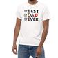 Best Dad Ever Classic Tee