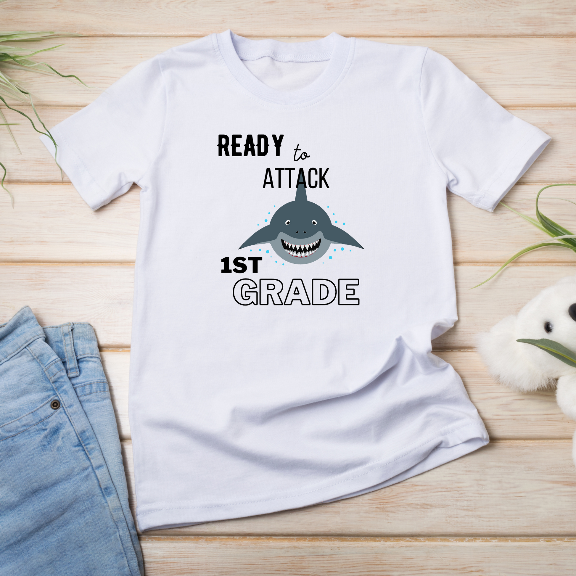 Ready to Attack 1st grade shirt for kids