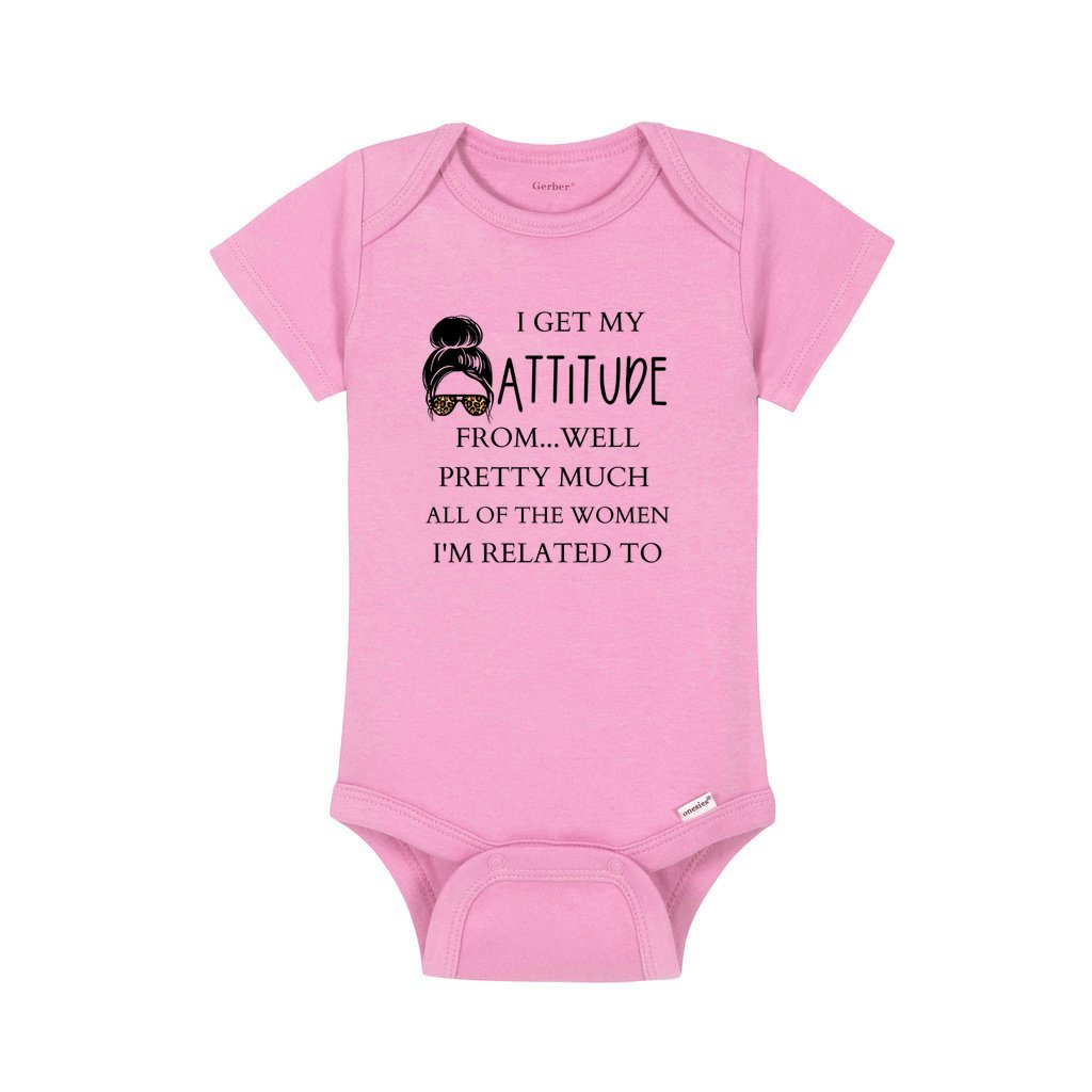 I Get My Attitude From... Well Pretty Much All Of The Women I'm Related To Hilarious Great Gift Parenthood Baby Shower Toddler T-Shirt, Sassy Attitude Toddler Tee - Cute Toddler Clothes for Girls - I Get My Attitude Toddler Shirt - Cute Attitude T Shirt for Toddler for Girls