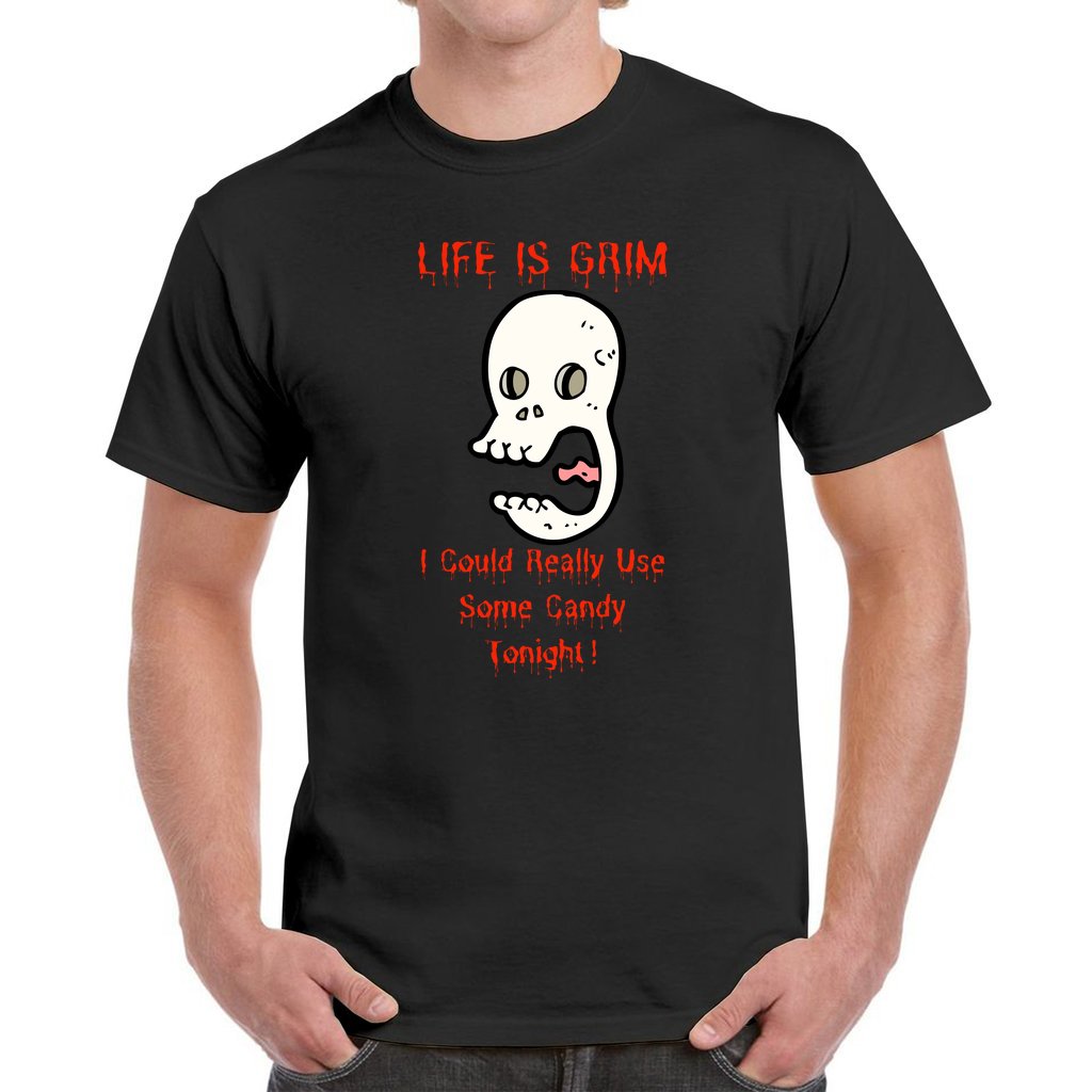 Life is grim I could really use some candy tonight, halloween, funny trick or treat, halloween party outfit ideas for men