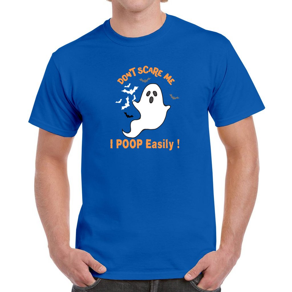 Don't Scare Me I Poop Easily Funny Halloween Cotton T-Shirt 5XL / Royal Don't Scare Me I Poop Easily Funny Halloween Cotton T-Shirt 5XL / Royal