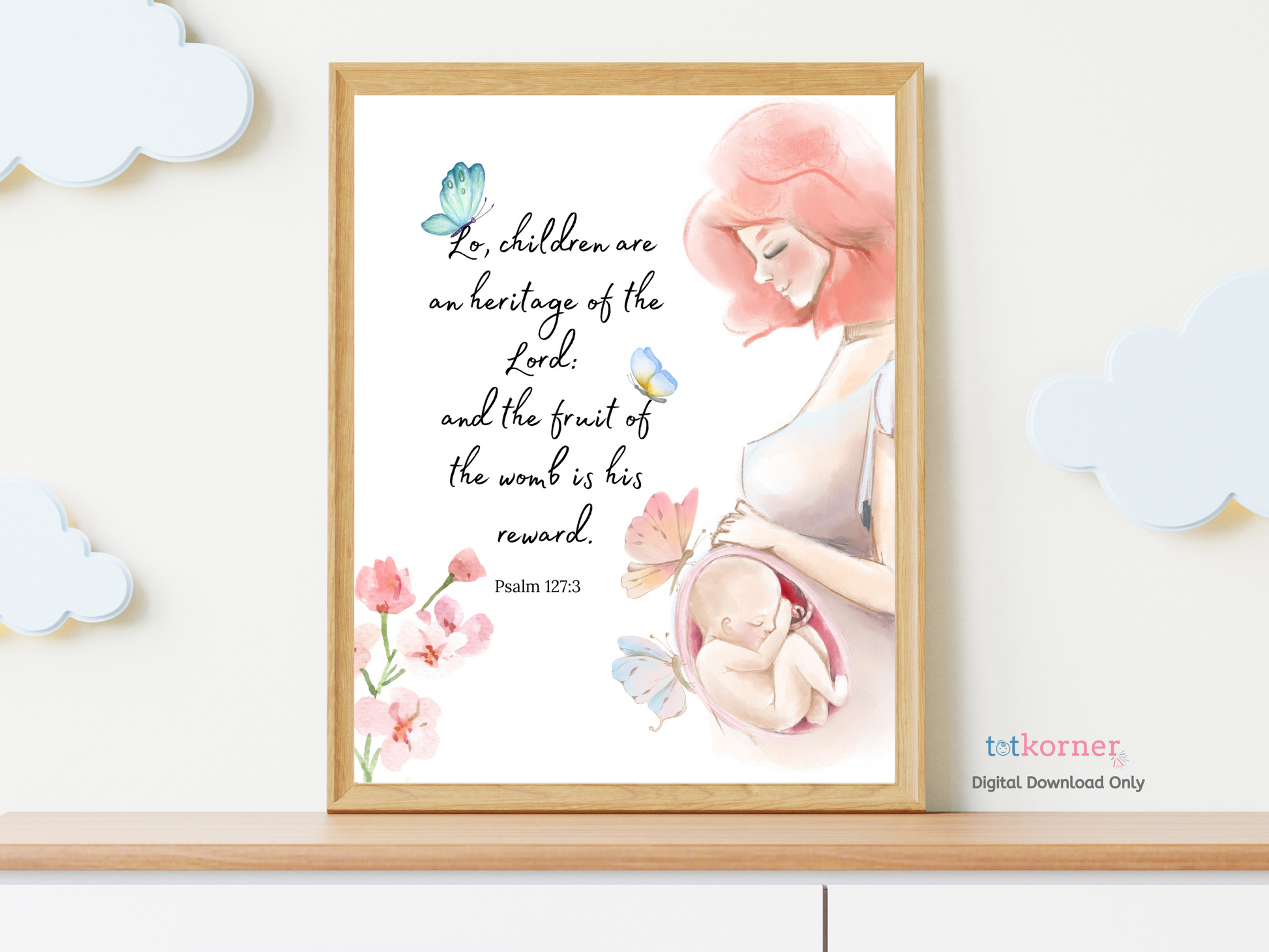 Psalms 127:3 Children are a Heritage from the Lord Bible Verse Wall art Print Scripture printable Children gift Christian Baby Nursery sign