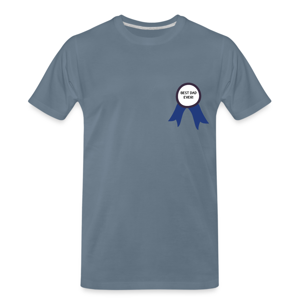 Best Dad Ever! Men's Premium Father's Day Gift T-Shirt - steel blue