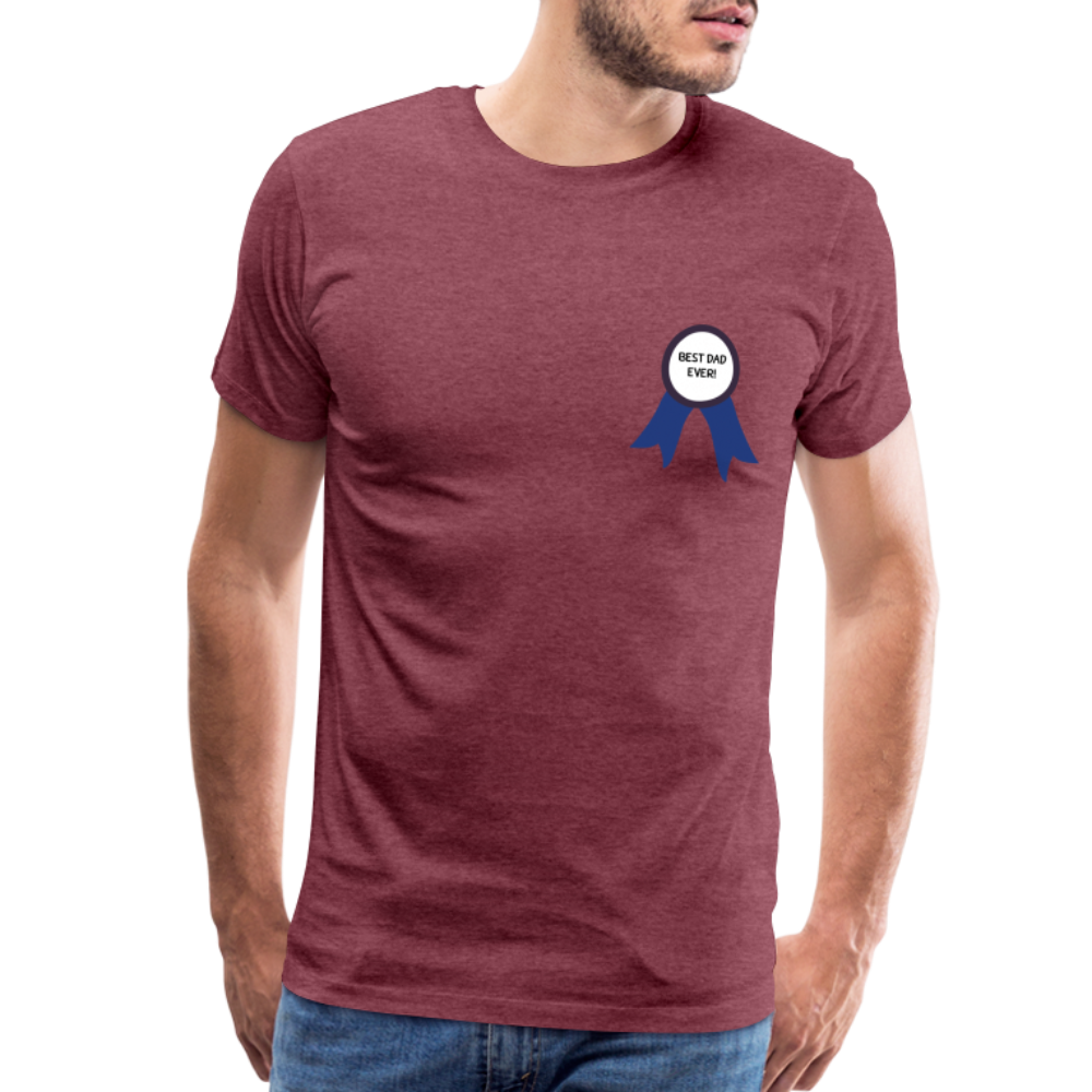 Best Dad Ever! Men's Premium Father's Day Gift T-Shirt - heather burgundy