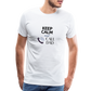 Keep Calm and Call Dad Men's Premium Gift T-Shirt - white