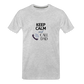 Keep Calm and Call Dad Men's Premium Gift T-Shirt - heather gray