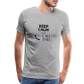 Keep Calm and Call Dad Men's Premium Gift T-Shirt - heather gray