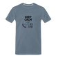 Keep Calm and Call Dad Men's Premium Gift T-Shirt - steel blue