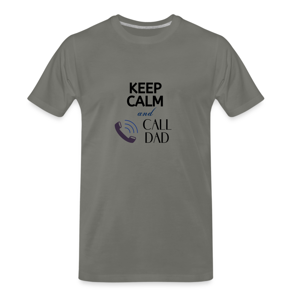 Keep Calm and Call Dad Men's Premium Gift T-Shirt - asphalt gray
