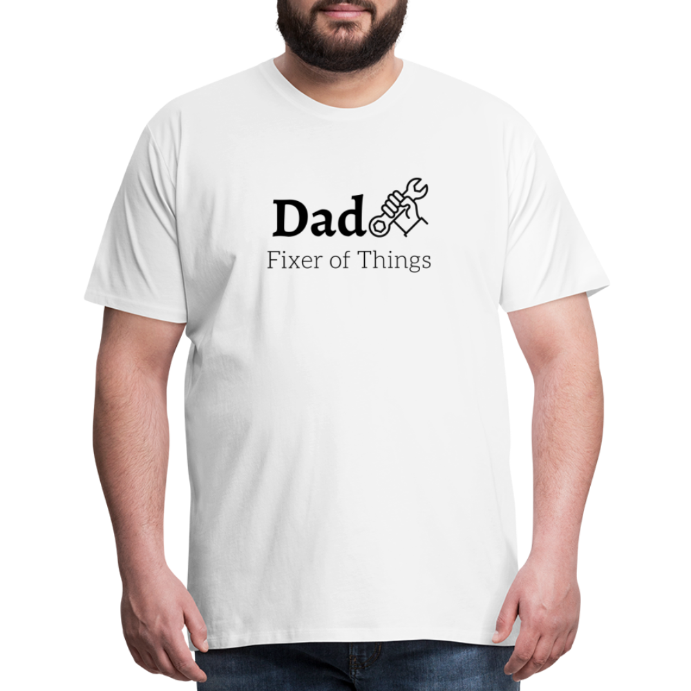 Dad Fixer of Things Men's Gift T- Shirt - white