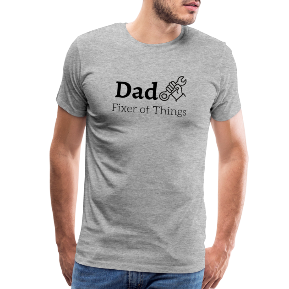 Dad Fixer of Things Men's Gift T- Shirt - heather gray