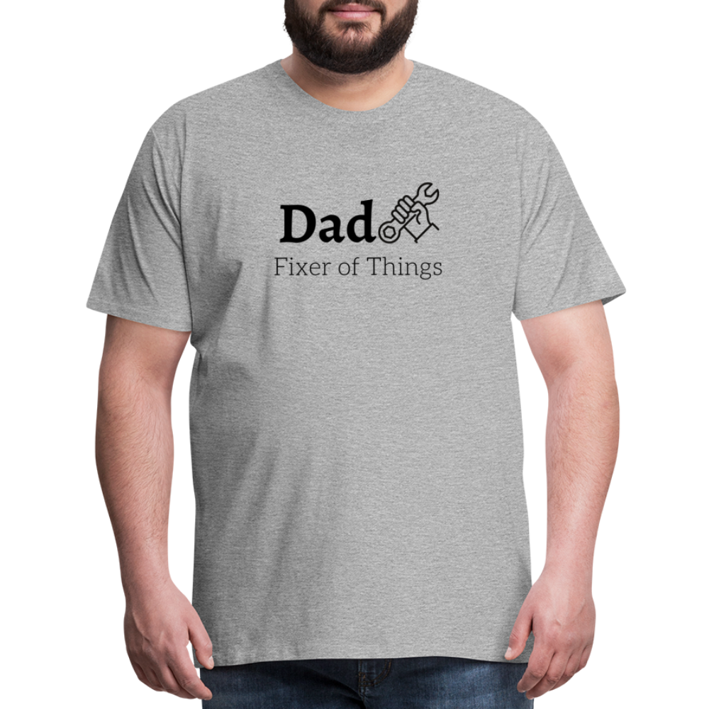 Dad Fixer of Things Men's Gift T- Shirt - heather gray