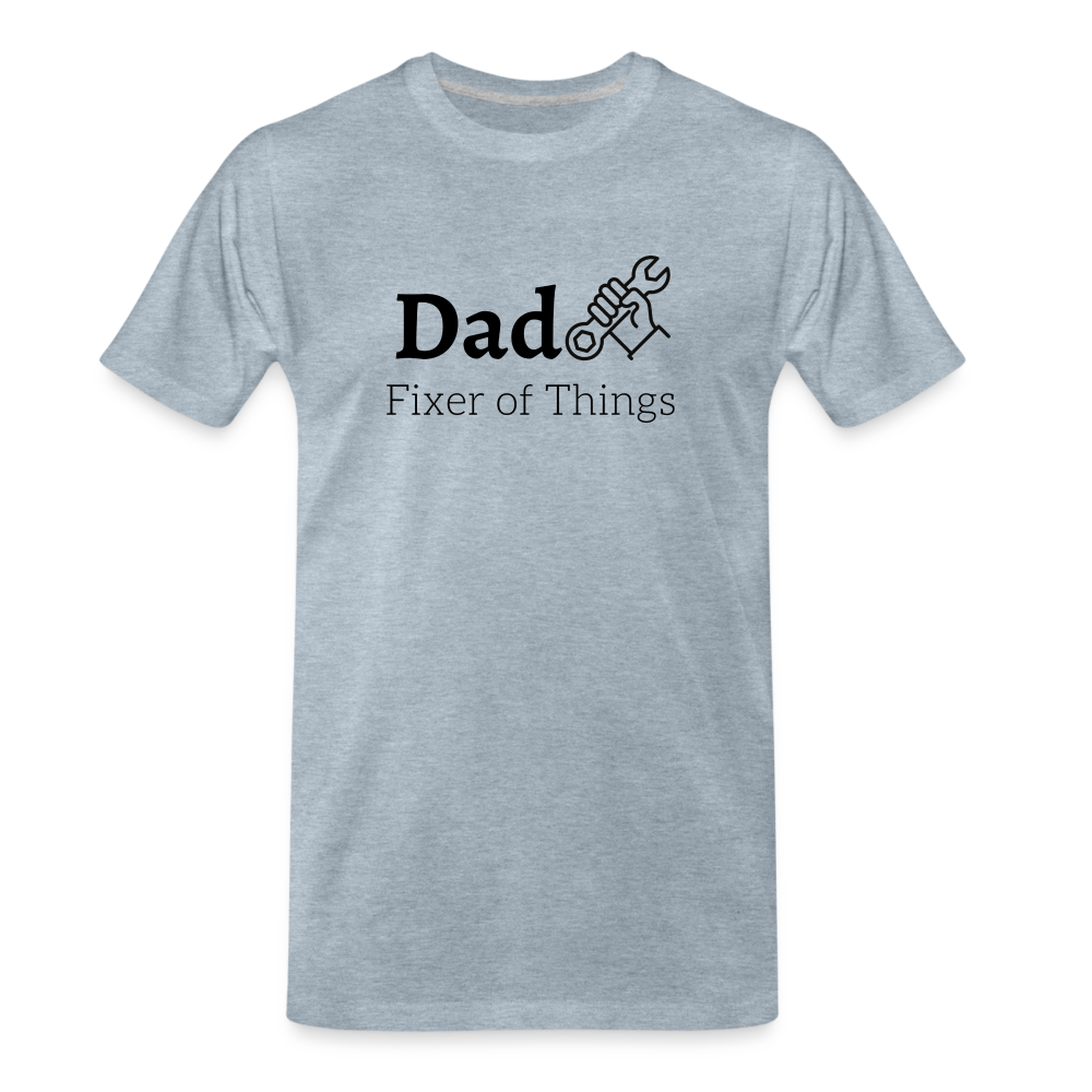 Dad Fixer of Things Men's Gift T- Shirt - heather ice blue