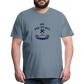 Mr. Fix It All Men's Premium Gift T-Shirt - steel blue