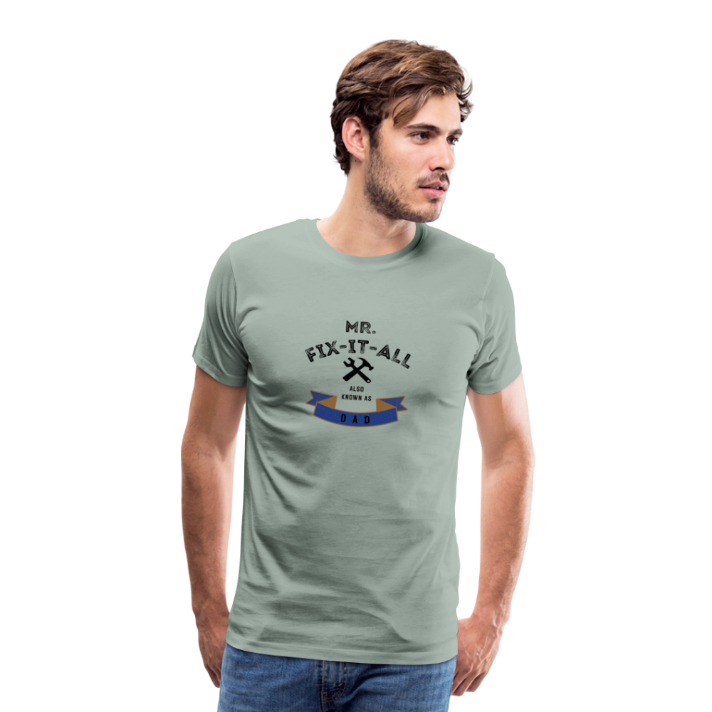 Mr. Fix It All Men's Premium Gift T-Shirt - steel green