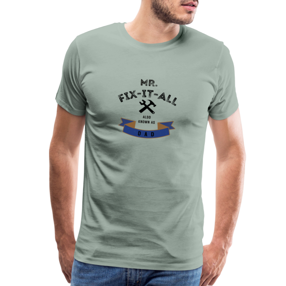 Mr. Fix It All Men's Premium Gift T-Shirt - steel green