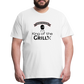 King of The Grill Men's Premium Gift T-Shirt - white